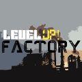 升级工厂游戏下载安装(Level UP! Factory)v1.1.1